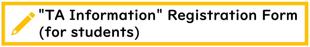 TA Information" Registration Form (for students)