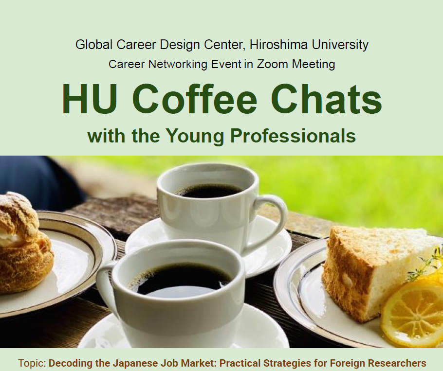 Zoom Career Networking with a Researcher from HITACHI / HU Coffee Chats with the Young Professionals, #7