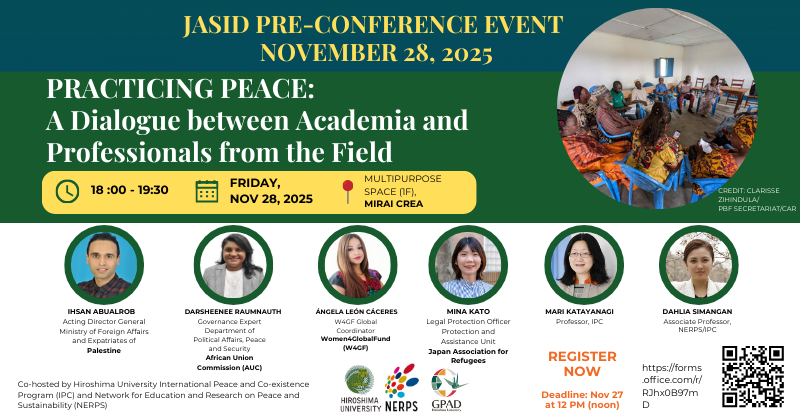 JASID Pre-Conference Event―Practicing Peace: A Dialogue between Academia and Professionals from the Field, Nov 28, 2025
