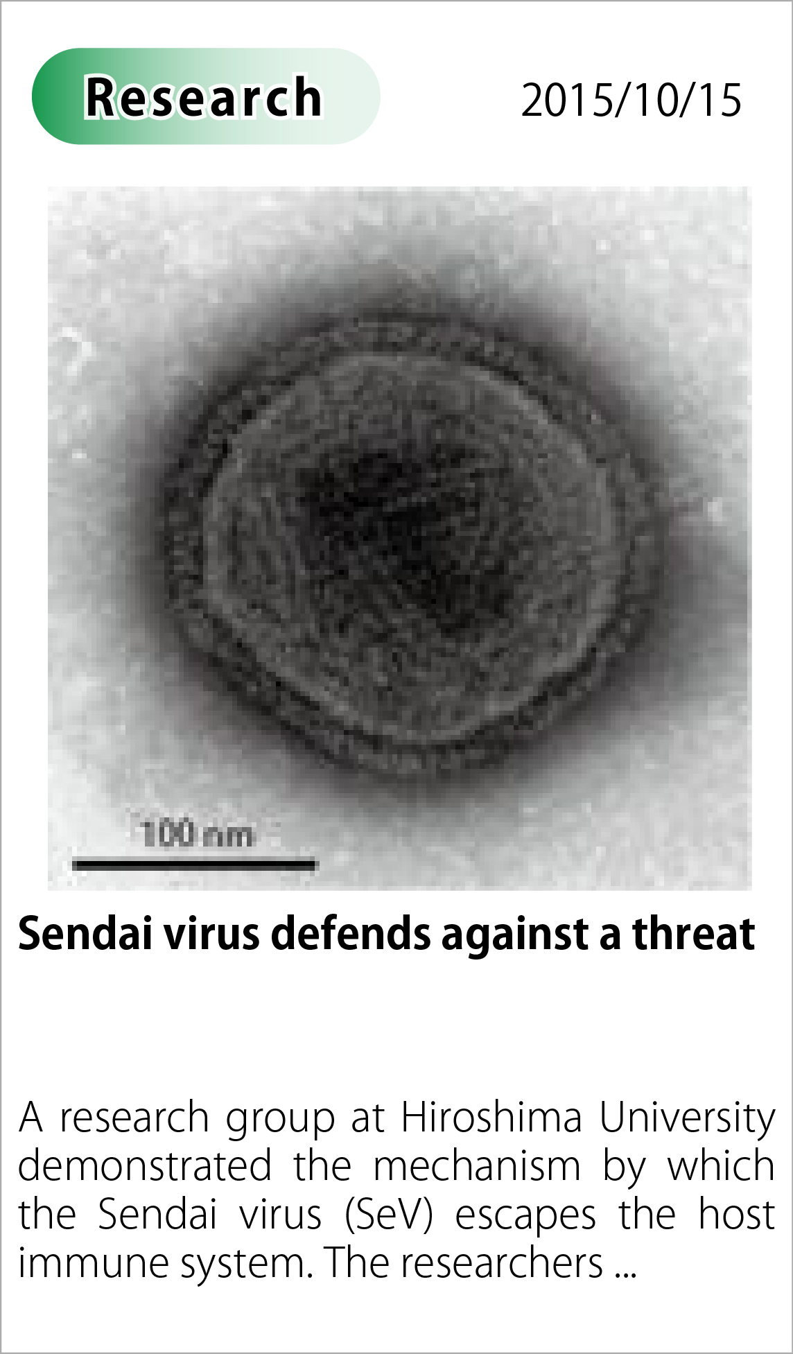 Sendai virus defends against a threat